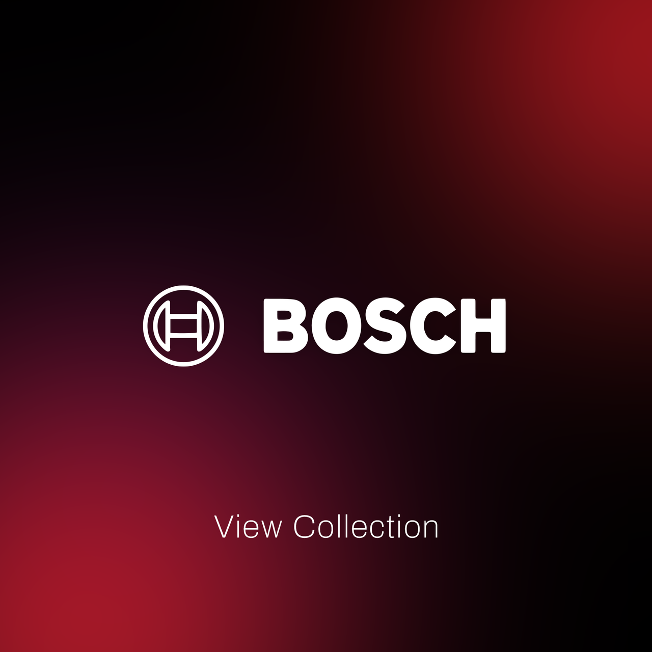 View Bosch Collection