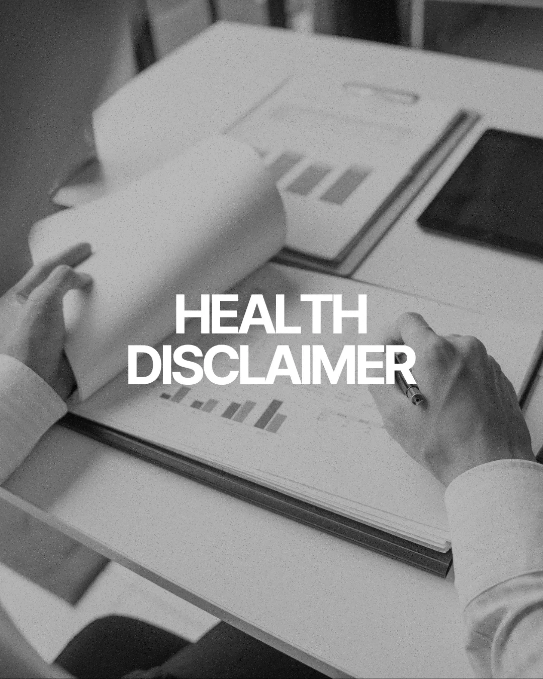 Health Disclaimer