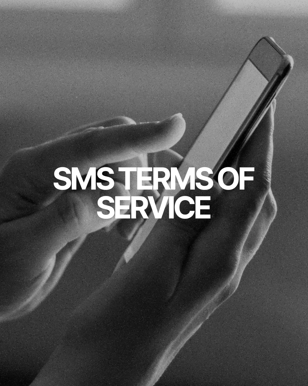 SMS Terms of Service