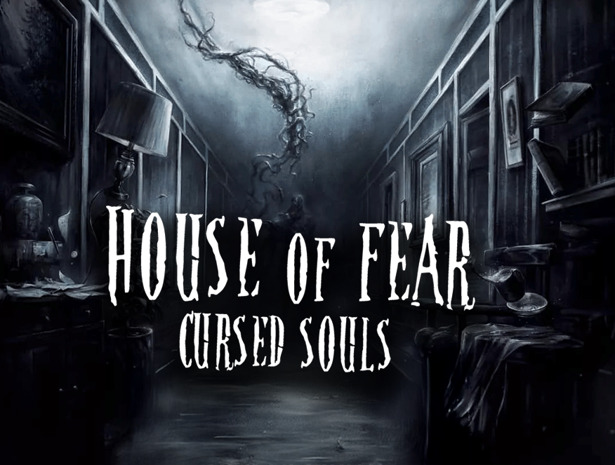 House of Fear: Cursed Souls VR escape room artwork