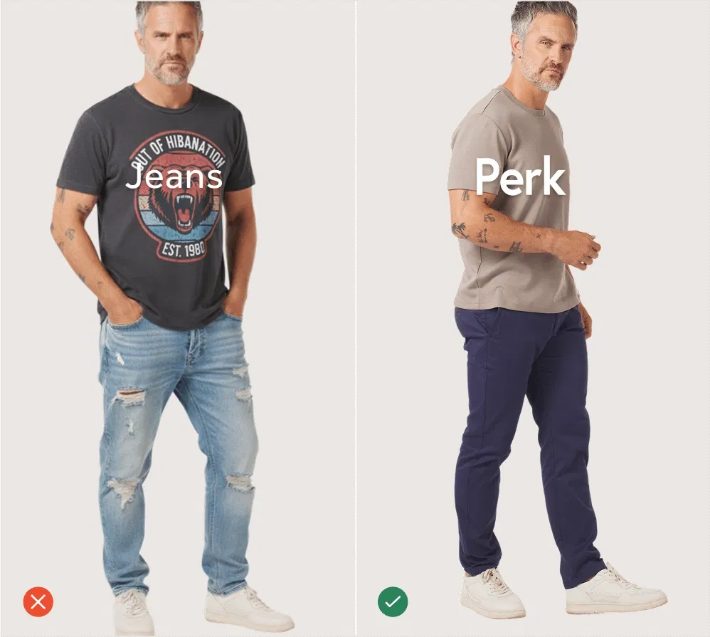 Side-by-side image of a man wearing distressed jeans and a graphic tee on left, and Perk Chinos pants with a plain shirt on right.